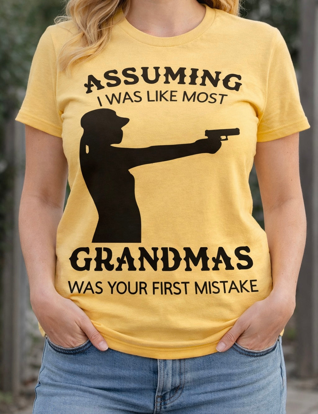 Assuming I Was Like Most Grandmas